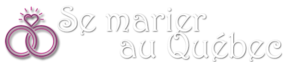 Se marier au Québec